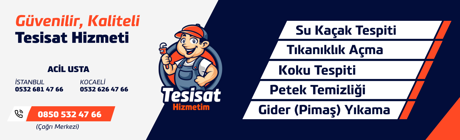 Tesisat Hizmetim su kaçağı, tıkanıklık, petek ve gider hizmetleri